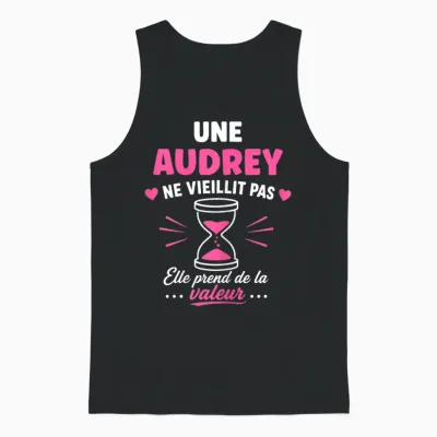 Anniversaire Audrey Ne Vieillit Pas Humour Prénom Audrey Unisex Tank Top - Black