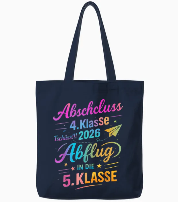 Grundschule Abschluss 2026 Tschüss! Abflug in Die 5. Klasse Tote Bags in Navy