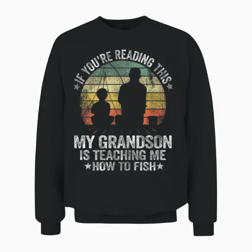 Funny Fishing Buddy Grandpa Grandson Gift Idea Unisex Sweatshirt in Black
