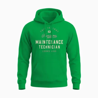 Awesome Maintenance Technician Unisex Hoodie - Irish Green