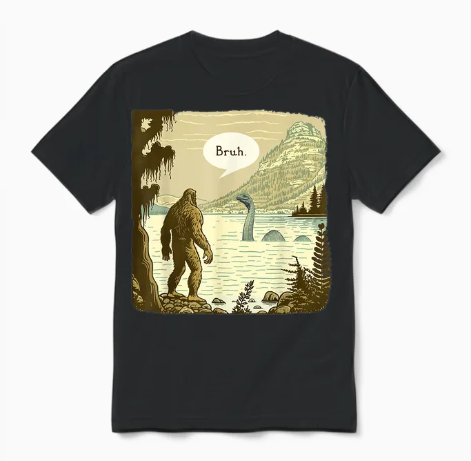 Funny Bigfoot Sasquatch Loch Ness Monster Introvert Bruh Unisex T-Shirt in Black