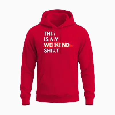 This Is My Weekend Shirt Funny Unisex Hoodie - Red