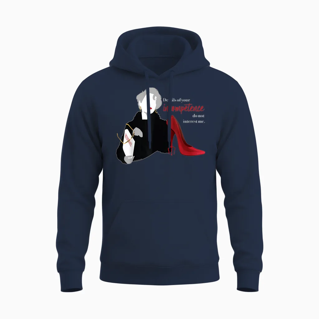 The Devil Wears Prada Miranda Details of Your Incompetence T-Shirt, Black, S Unisex Hoodie in Navy
