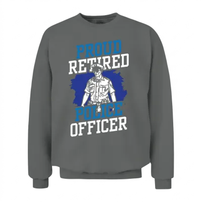 Proud Retired Police Officer Retirement Cop Unisex Sweatshirt - Graphite Heather