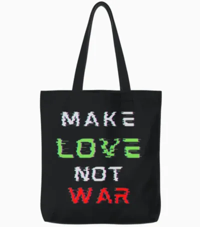 Make Love Not War Tote Bags - Black