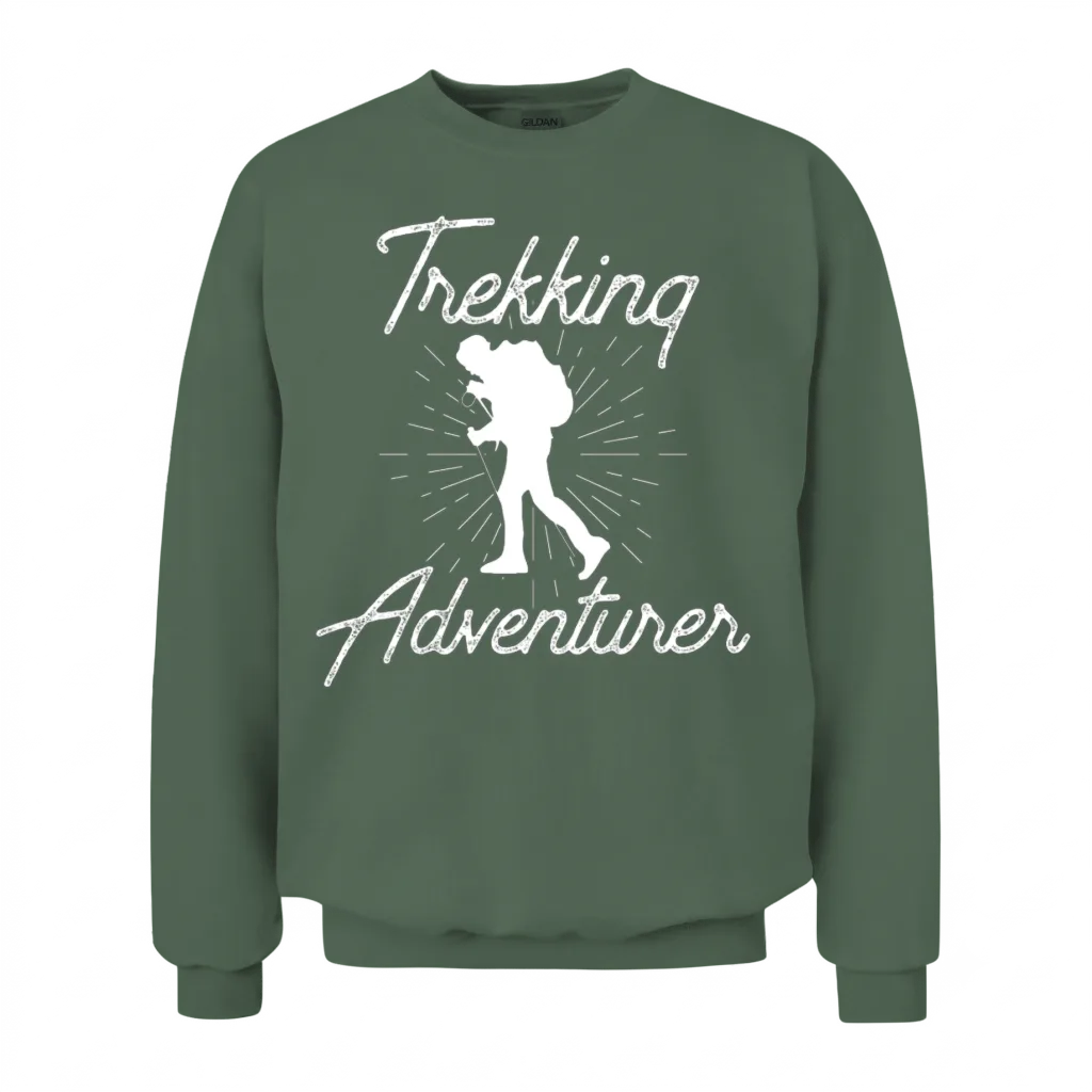 Trekking Adventurer Hike Hiking Hiker Lover Unisex Sweatshirt - Military Green