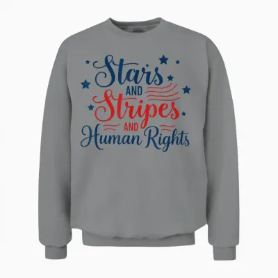 Stars and Stripes and Human Rights Patriotic 2 Sides Unisex Sweatshirt - Sport Grey