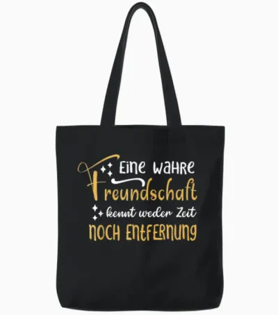 Eine Wahre Freundschaft Kennt Weder Zeit Für Beste Freunde Tote Bags - Black