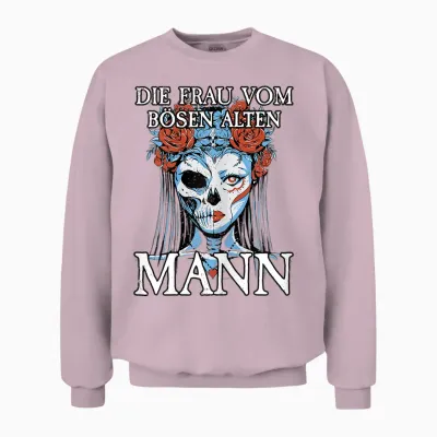 Böser Alter Mann I Für Frauen I Frau Vom Bösen Alten Mann Unisex Sweatshirt - Light Pink
