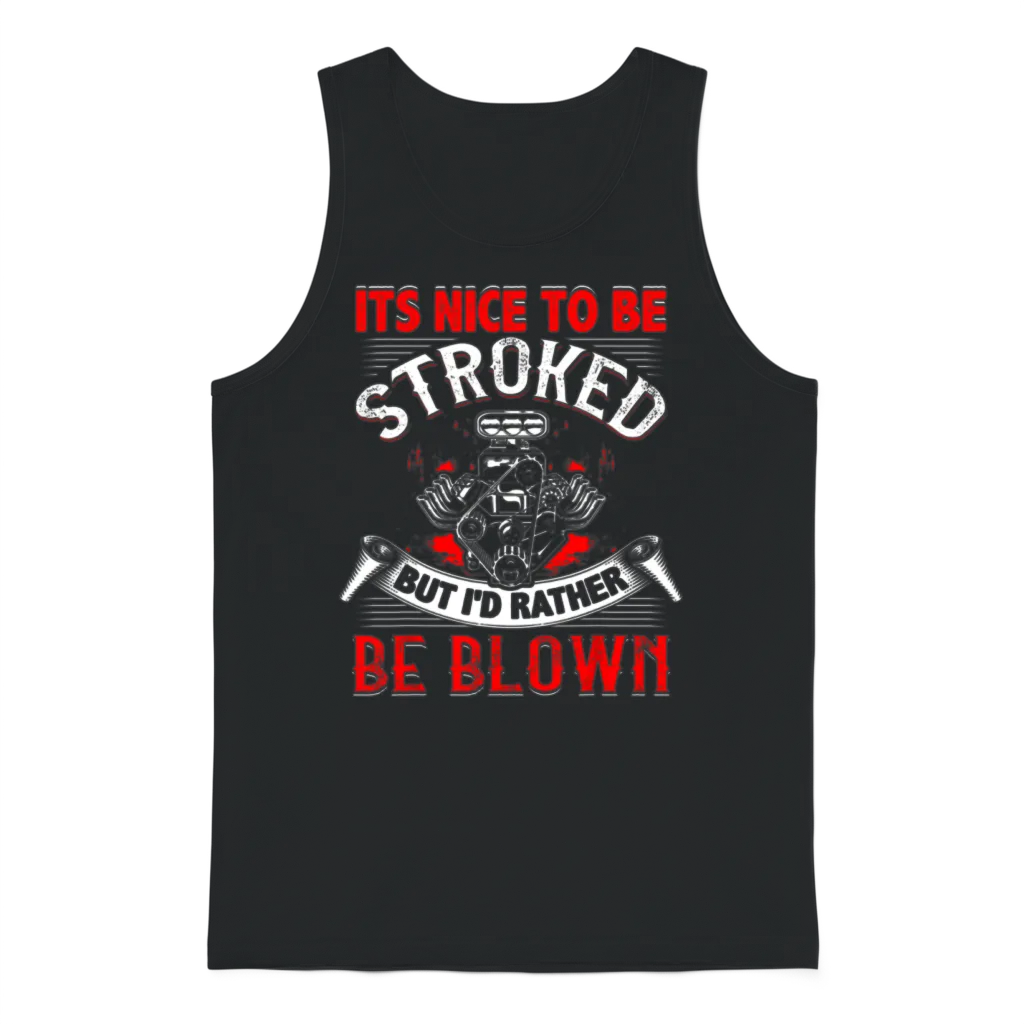 Nice to Be Stroked Funny Racing Mens Drag Race Unisex Tank Top - Black