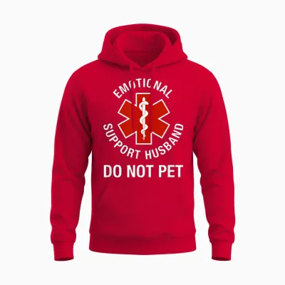 Do Not Pet Emotional Support Husband Funny Unisex Hoodie - Red
