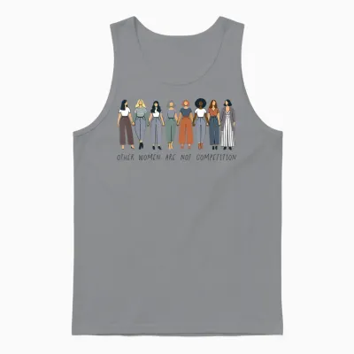 Feminism Saying Feminist Other Women Are Not Competition T-Shirt, Gray, S Unisex Tank Top - Sport Grey