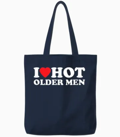 I Love Hot Older Men | Lustiges Tote Bags - Navy