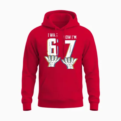 Six Seven Meme 7 Year Old Birthday Shirt Was 6 Now I'm 7 Unisex Hoodie - Red