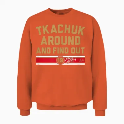 Matthew Tkachuk Around and Find Out - Florida Hockey Unisex Sweatshirt - Orange