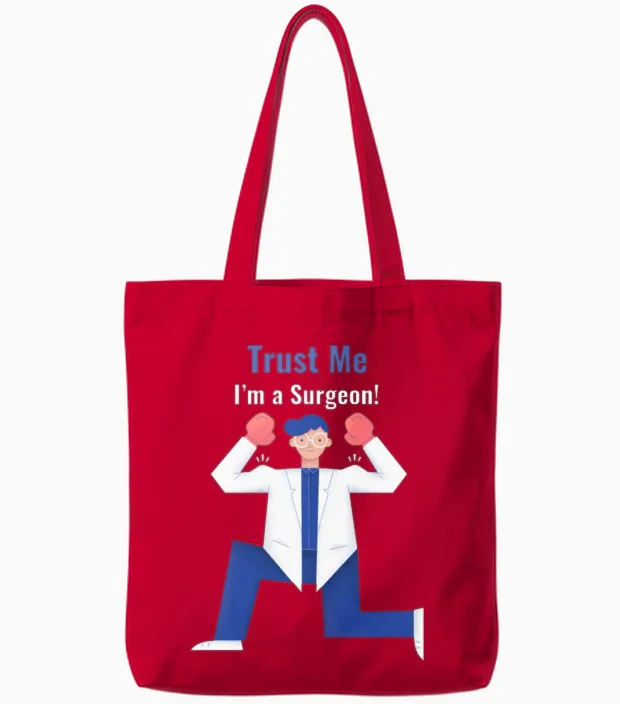 Trust Me I'm a Surgeon Doctors Tote Bags in Red
