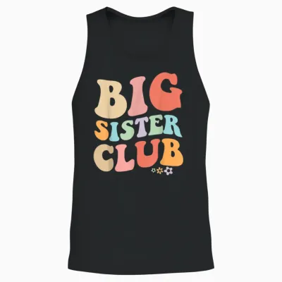 Big Sister Club Retro Graphic - Fun, Colorful Design for Si Unisex Tank Top - Black