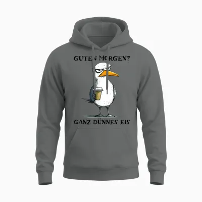 Guten Morgen Ganz Dünnes Eis Funny Morgenmuffel Seagull T-Shirt, White Unisex Hoodie - Graphite Heather