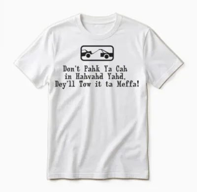 Funny Cute Boston Accent Unisex T-Shirt - White