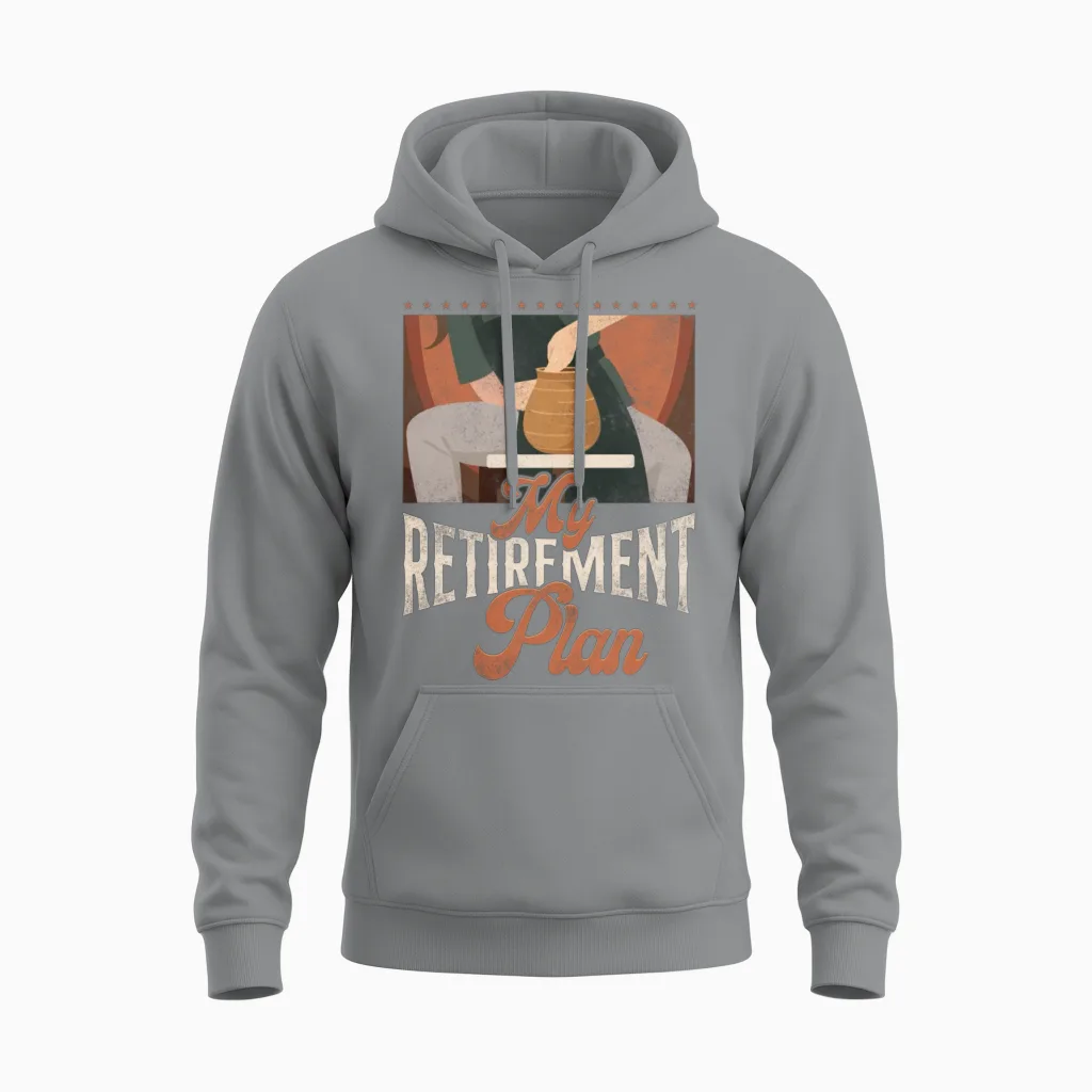 Pottery Ceramics Artist Retired My Unisex Hoodie in Sport Grey