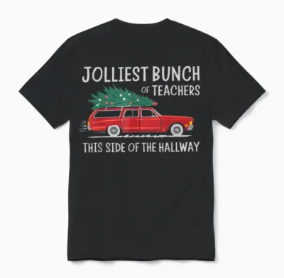 Jolliest Bunch of Teachers This Side of the Hallway Unisex T-Shirt - Black