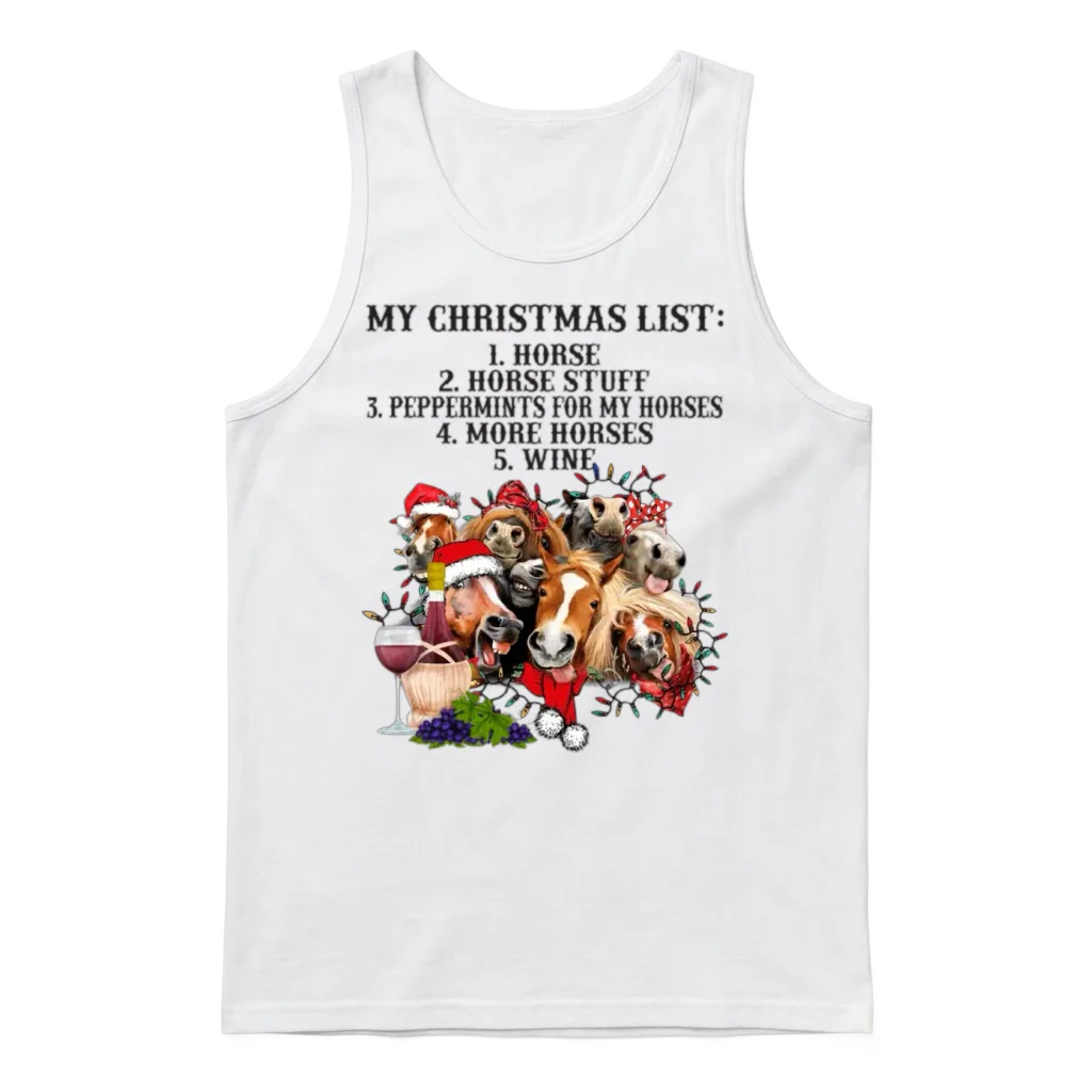 My Christmas List Horse and Wine Funny Horse Unisex Tank Top - White