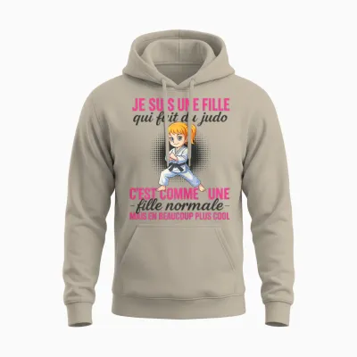 I'm a Girl Who Makes Normal Judo but Coolest Unisex Hoodie - Sand
