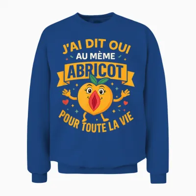 J'ai Said Oui Le Same Apricot – Funeral Life of Boy Unisex Sweatshirt - Royal