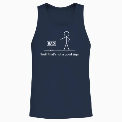 Well That's Not a Good Unisex Tank Top - Navy
