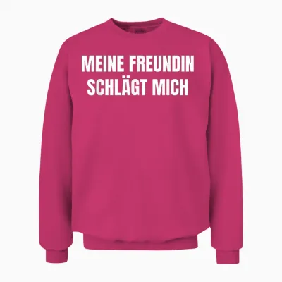 My Girlfriend Beats Me Funny Unisex Sweatshirt - Heliconia