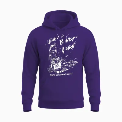 Burn Bundy Burn Execution Day Ted Unisex Hoodie - Purple