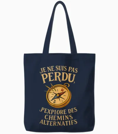 Je Ne Suis Pas Perdu - Humour Aventure Compas Vintage Tote Bags - Navy