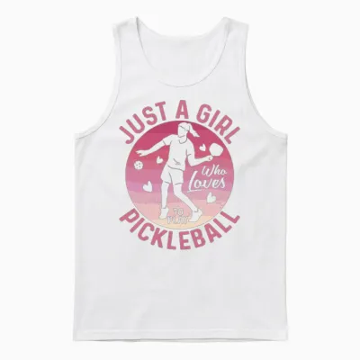 Just a Girl Who Loves to Play Pickleball Player Pa Unisex Tank Top - White