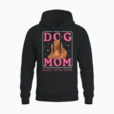 Cocker Spaniel Dog Mom Dog Owner Unisex Hoodie - Black