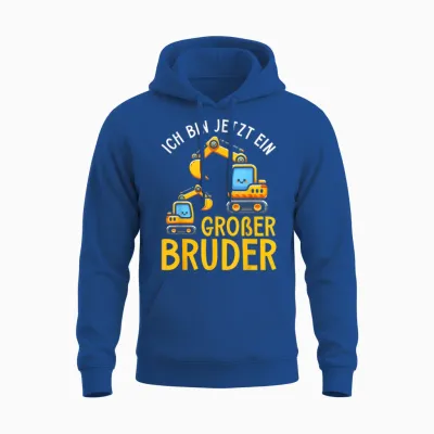 Ich Bin Jetzt Ein Großer Bruder Bagger älteres Geschwister Unisex Hoodie - Royal
