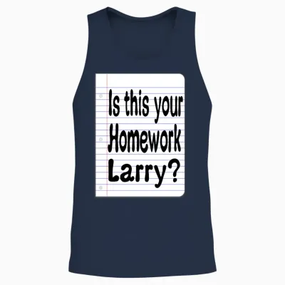 Is This Your Homework Larry? the Big Lebowski Unisex Tank Top - Navy