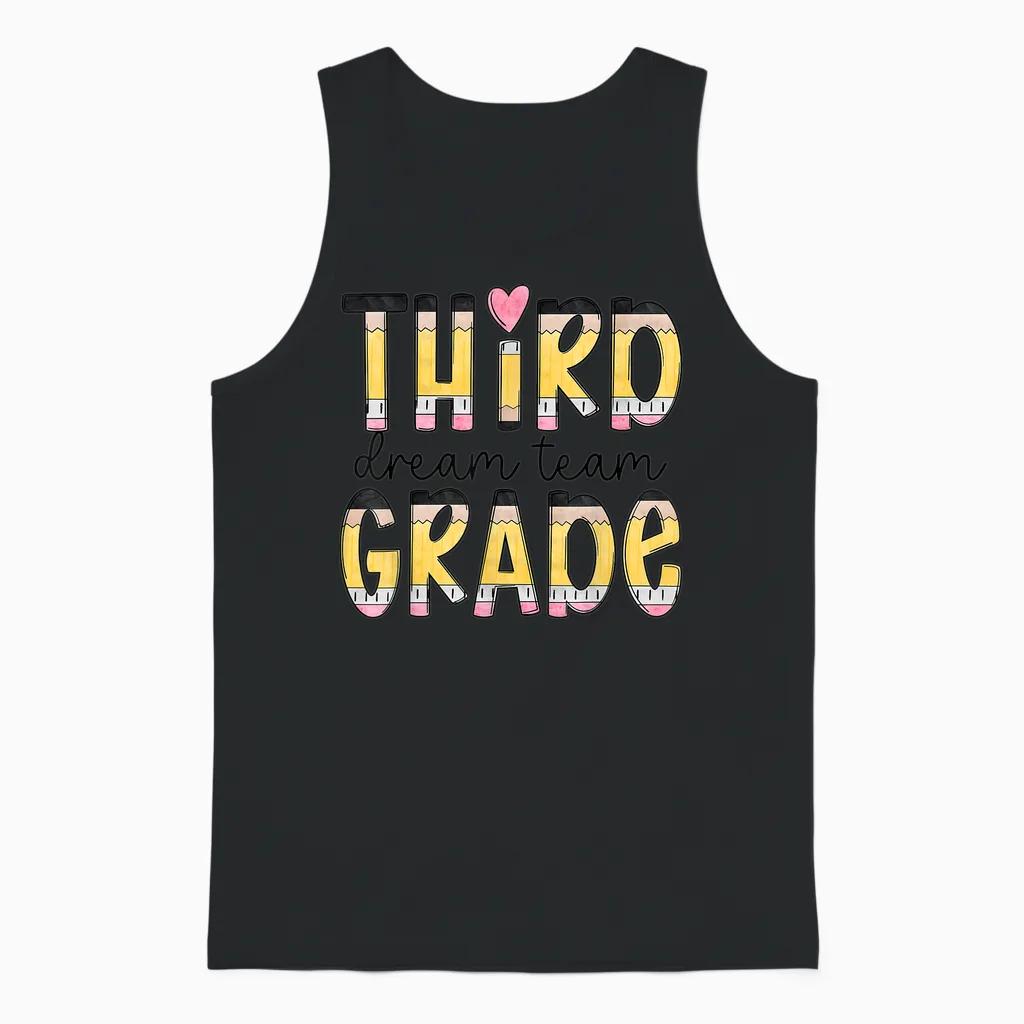 Third Grade Dream Team Back to School 3rd Grade Teacher Unisex Tank Top in Black