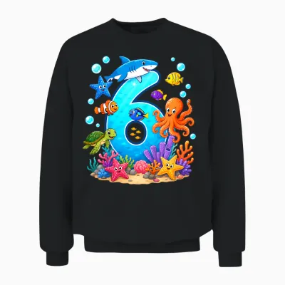 6. Geburtstag Ozean Meerestiere 6 Jahre Geburtstags Unisex Sweatshirt - Black