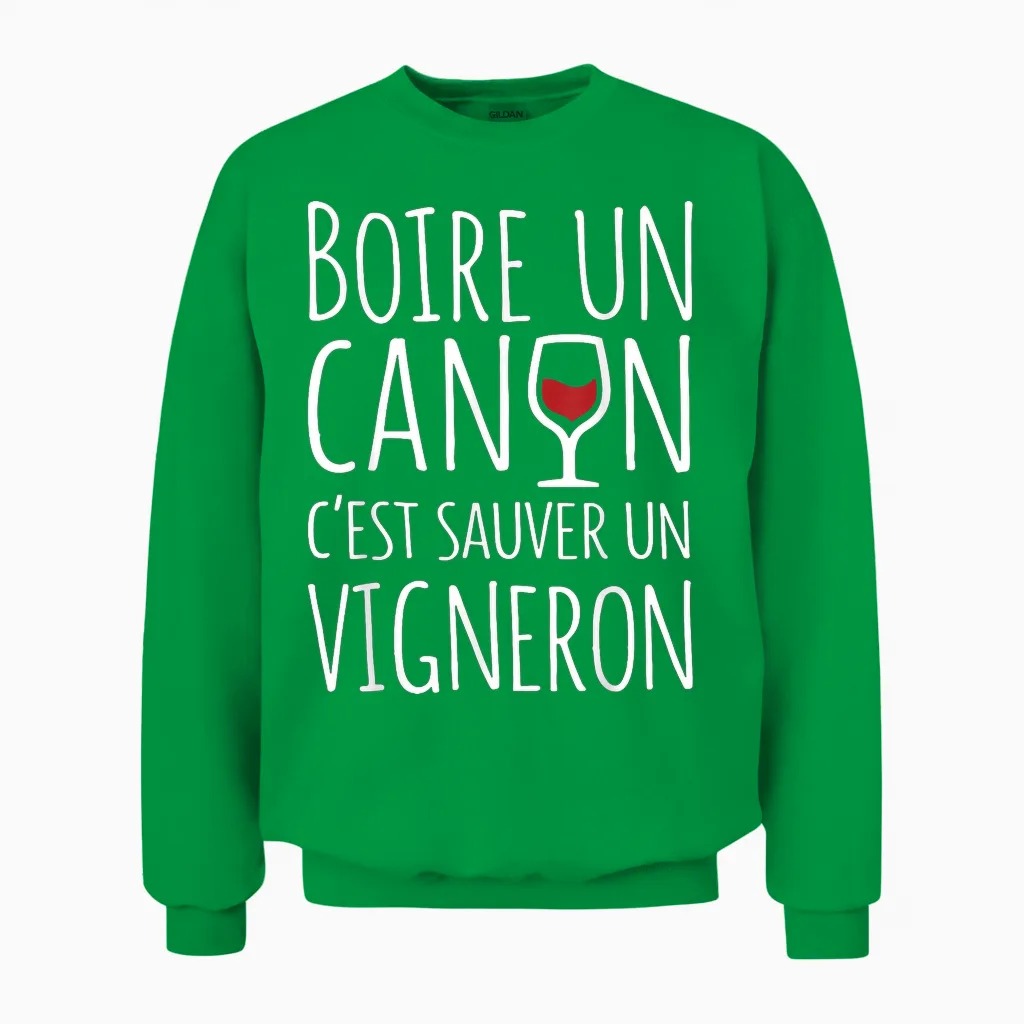 Boire Un Canon C’est Sauver Un Vigneron Apéro Humour Vin Unisex Sweatshirt in Irish Green