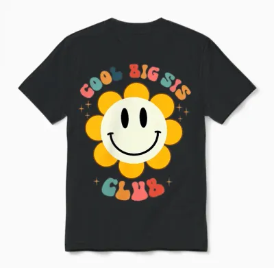 Retro Cool Big Sis Club Floral Big Sister Vorder- Und Rückseite Unisex T-Shirt - Black