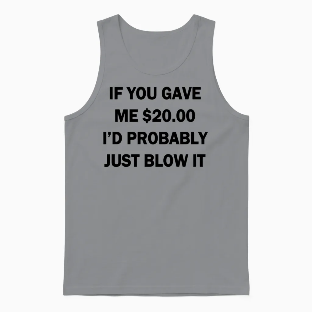 0255 - $20.00 Blow Unisex Tank Top in Sport Grey