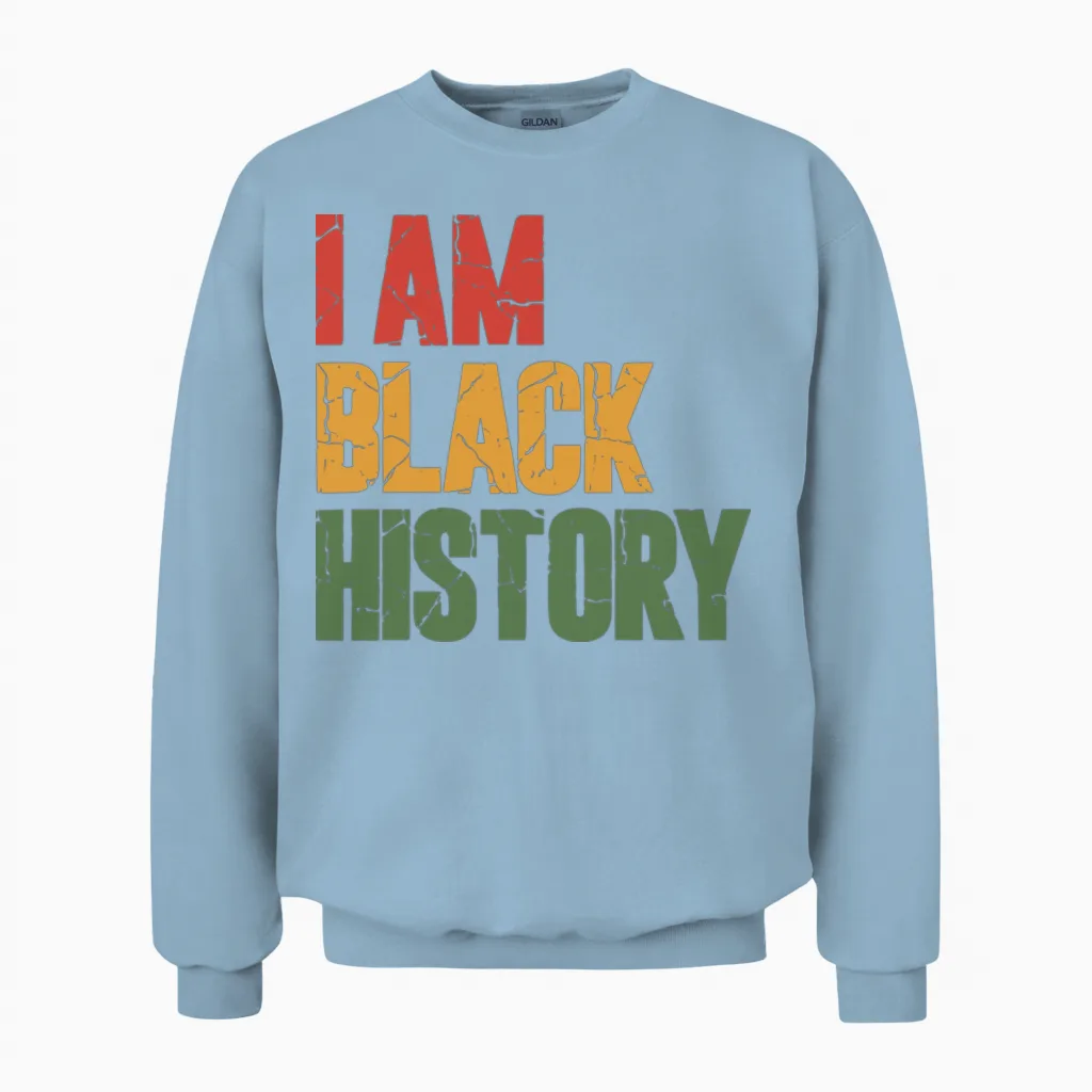 I Am Black History Unisex Sweatshirt in Light Blue
