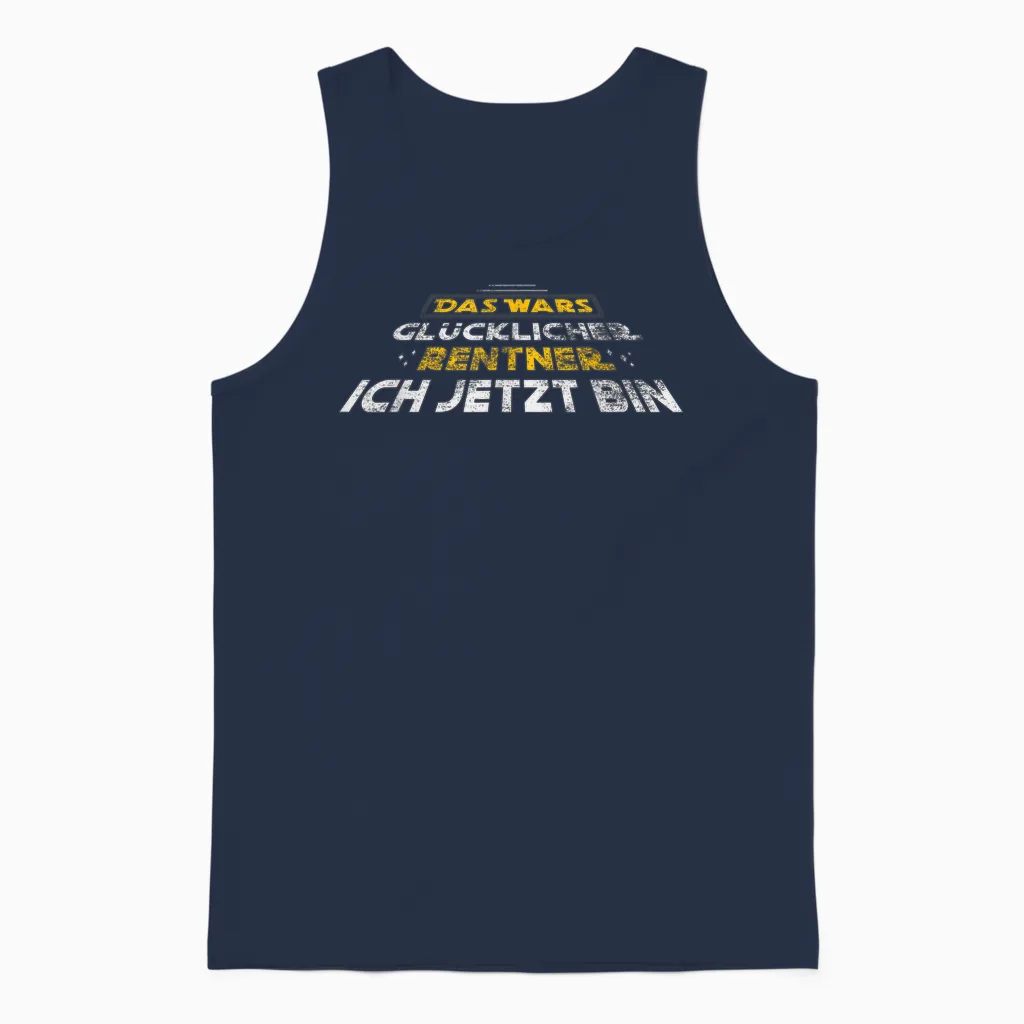 Rente Das Wars Pension Happy Pension Retirement T-Shirt, Black, S Unisex Tank Top in Navy