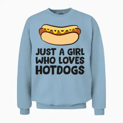 Just a Girl Who Loves Hot Dogs Unisex Sweatshirt - Light Blue