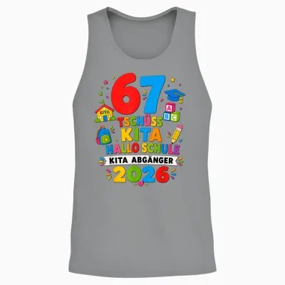 67 Tschüss Kita Hallo Schule 2026 Kinder Unisex Tank Top - Sport Grey