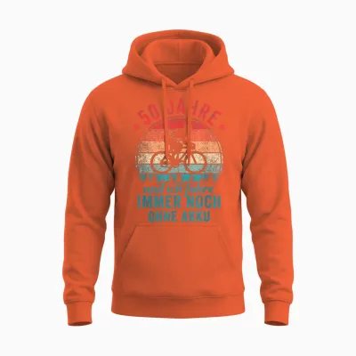 50 Jahre Und Ich Fahre Immer Noch Ohne Akku Fahrradfahrer Unisex Hoodie - Orange