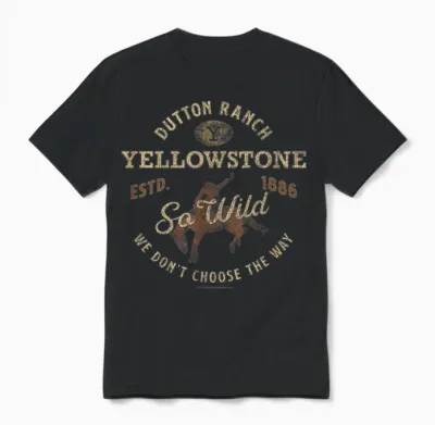 Yellowstone Dutton Ranch So Wild Logo T-Shirt, Black Unisex T-Shirt - Black