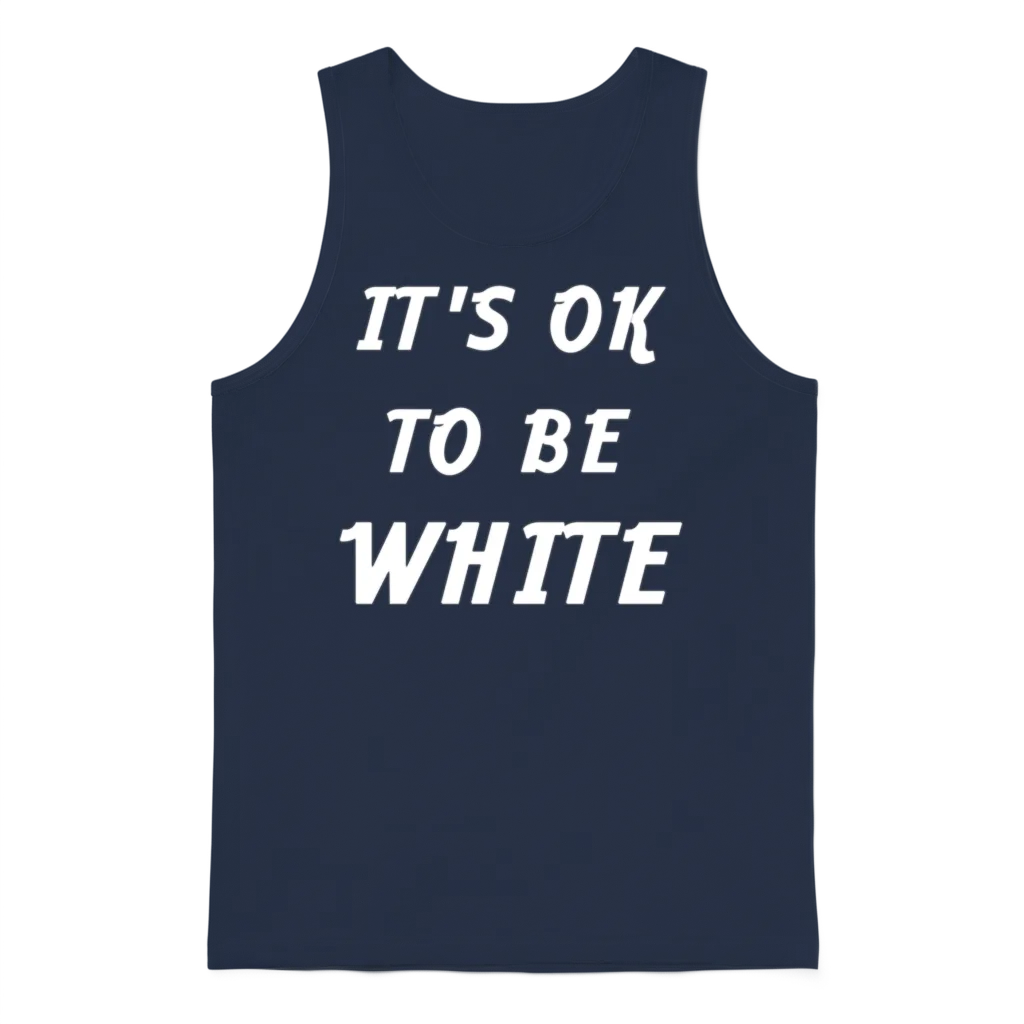It's Ok to Be White Unisex Tank Top - Navy