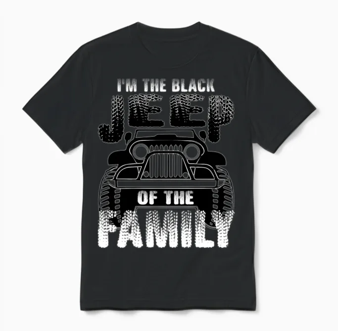 I Am Black Jeep of the Family Unisex T-Shirt in Black
