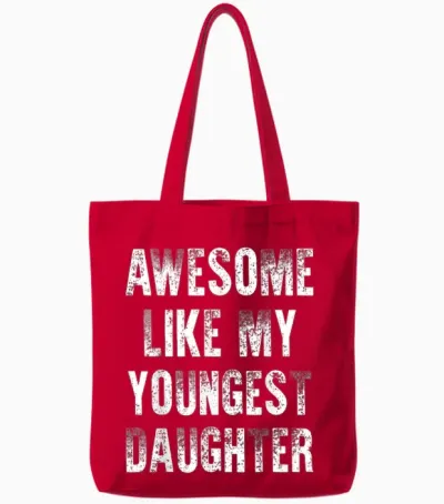 Awesome Like My Youngest Daughter Tote Bags - Red